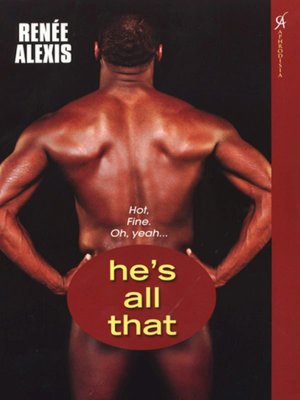 He's All That