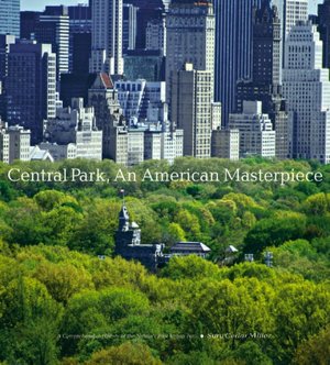 Central Park: An American Masterpiece