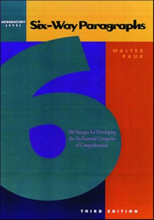 Six-Way Paragraphs: Introductory Walter Pauk