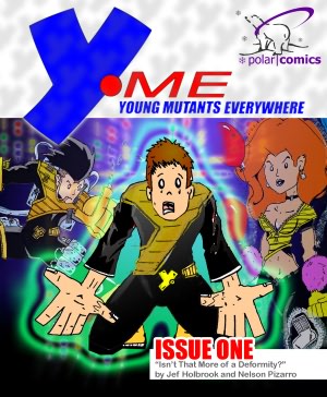 Y-ME #1 (Comic Book): Young Mutants Everywhere