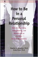 How to Be in a Personal Relationship
