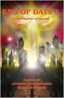 End of Days 5: An Apocalyptic Anthology
