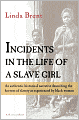 Incidents In The Life Of A Slave Girl