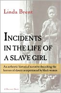 Incidents In The Life Of A Slave Girl