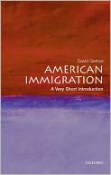 American Immigration: A Very Short Introduction