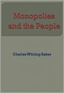 Monopolies and the People - New Century Edition with DirectLink Technology