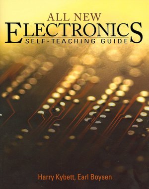 All New Electronics (Self-Teaching Guides Series)