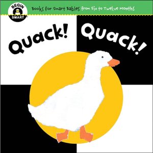 Quack! Quack! (Begin Smart Series)