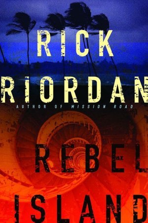 Rebel Island (Tres Navarre Series # 7)