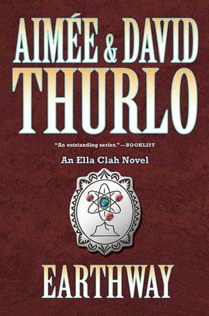 Earthway (Ella Clah Series #14)