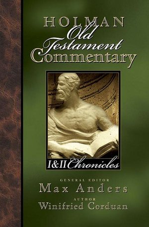 Holman Old Testament Commentary - 1st & 2nd Chronicles
