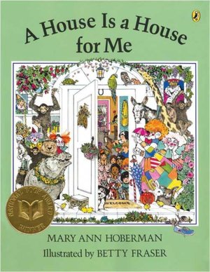 A House is a House for Me