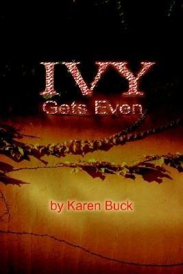 Ivy Gets Even