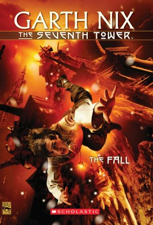 The Fall (Seventh Tower Series #1)