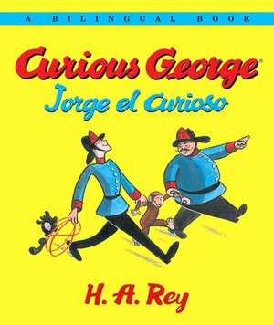Curious George/Jorge el curioso Bilingual edition