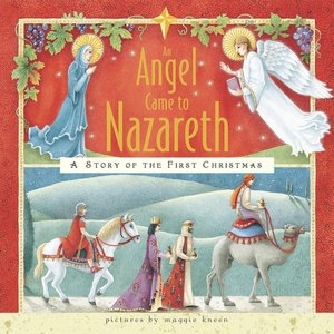 An Angel Came to Nazareth