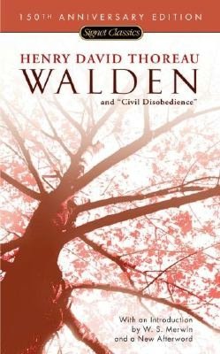 Walden and Civil Disobedience (150th Anniversary)