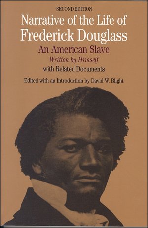 Narrative of the Life of Frederick Douglass, an American Slave: Written by Himself