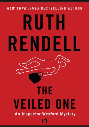 The Veiled One (Chief Inspector Wexford Series #14)