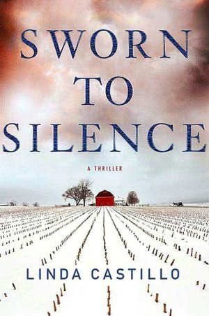 Sworn to Silence (Kate Burkholder Series #1)