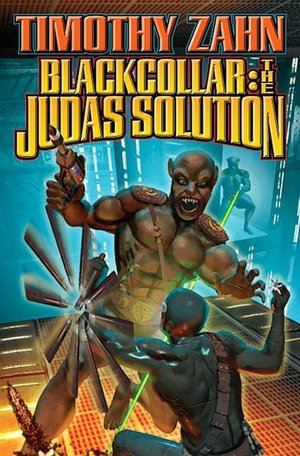 The Judas Solution (Blackcollar Series #3)