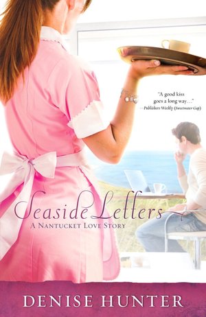 Seaside Letters (Nantucket Love Story Series)