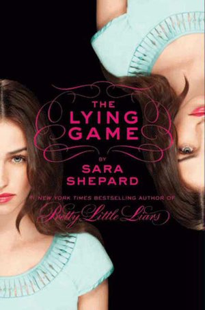 The Lying Game (Lying Game Series #1)