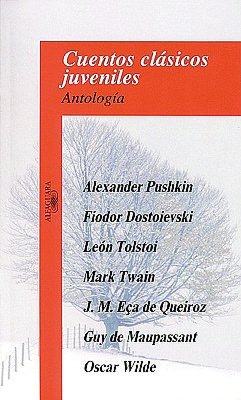 Cuentos Clásicos Juveniles: Antología