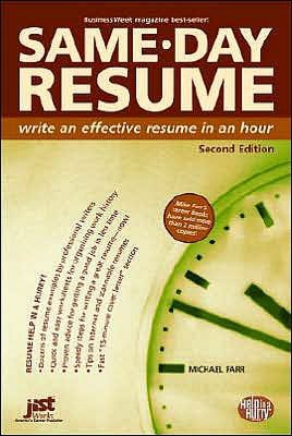 Same-Day Resume Second Edition: Write an Effective Resume in an Hour