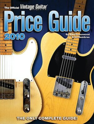2010 Official Vintage Guitar Magazine Price Guide