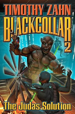 The Judas Solution (Blackcollar Series #3)