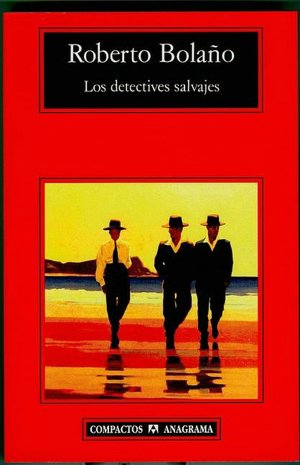 Los detectives salvajes (The Savage Detectives)