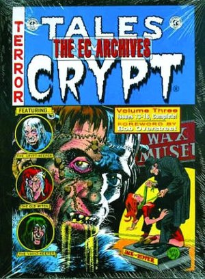 The EC Archives: Tales from the Crypt, Volume 3