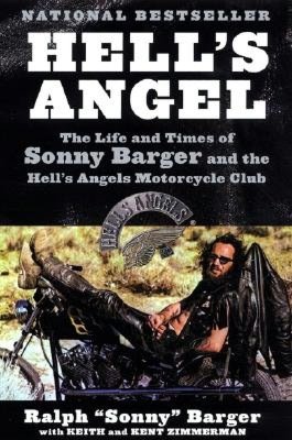Download free kindle books for android Hell's Angel: The Life and Times of Sonny Barger and the Hell's Angels Motorcycle Club