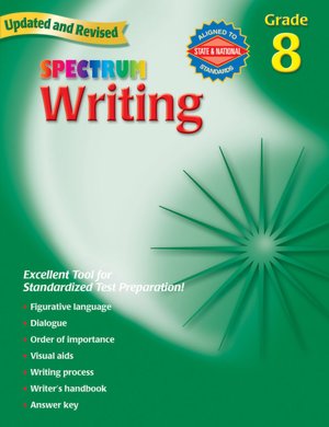 Spectrum Writing: Grade 8