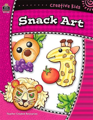 Creative Kids: Snack Art