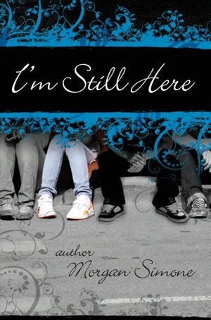 I'm Still Here