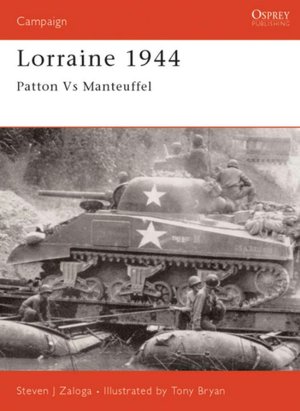 Lorraine 1944: Patton vs Manteuffel