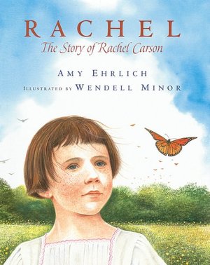 Rachel: The Story of Rachel Carson