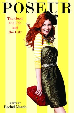 The Good, the Fab, and the Ugly (Poseur Series #2)
