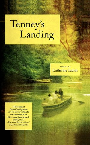 Tenney's Landing: Stories
