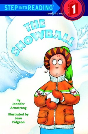 The Snowball (Step into Reading Book Series: A Step 1 Book)