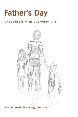 Father's Day: Encounters with Everyday Life
