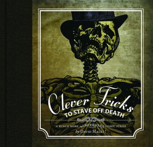 Wondermark: Clever Tricks to Stave Off Death
