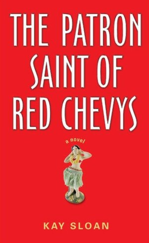 The Patron Saint of Red Chevys