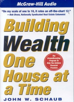 Building Wealth One House at a Time