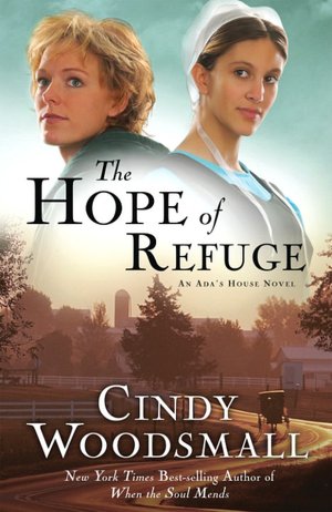 The Hope of Refuge (Ada's House Series #1)