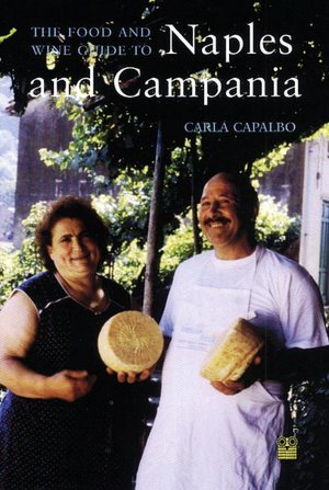 Food and Wine Guide to Naples and Campania