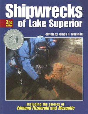 Shipwrecks Lake Superior 2 Edition