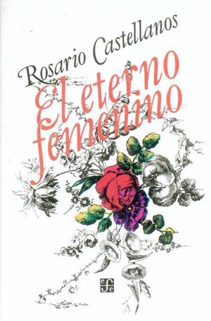 El eterno femenino : farsa